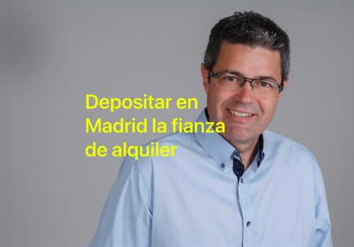 Depositar en Madrid la fianza de alquiler